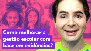 Inscreva-se grátis no curso Gestão do Aprendizado Baseada em Evidências!