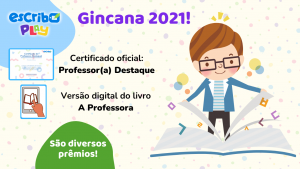 Escribo Play Gincana de Aprendizagem 2021: ganhadores serão divulgados no decorrer dos próximos meses!